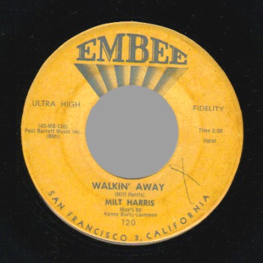 MILT HARRIS - Until You Hear It / Walkin' Away - 45T (SP 2 titres)