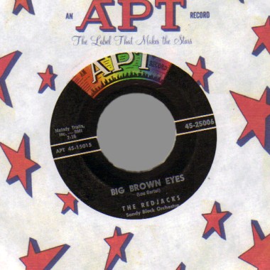 THE REDJACKS - Big Brown Eyes / To Make You Mine - 45T (SP 2 titres)