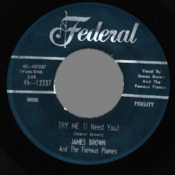 JAMES BROWN - Tell Me What I Did Wrong / Try Me - 7inch (SP)