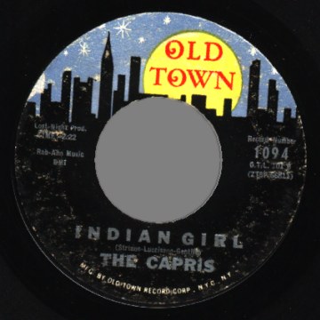 THE CAPRIS - There's A Moon Out Tonight / Indian Girl - 7inch (SP)