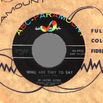 DE CASTRO SISTERS - When You Look At Me / Who Are They To Say - 7inch (SP)