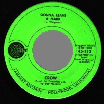 CROW - Gonna Leave A Mark / Evil Woman Don't Play Your Games With Me - 45T (SP 2 titres)