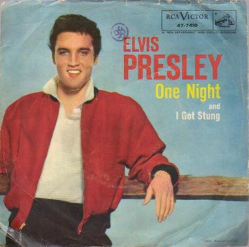 ELVIS PRESLEY - One Night / I Got Stung - 45T (SP 2 titres)