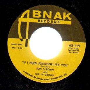 JON & ROBIN AND THE IN CROWD - Do It Again A Little Bit Slower / If I Need Someone - It's You - 45T (SP 2 titres)