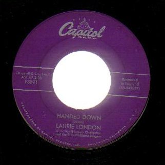 LAURIE LONDON - Handed Down / He's Got The Whole World - 45T (SP 2 titres)