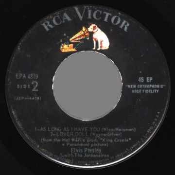 ELVIS PRESLEY - As Long As I Have You & Lover Doll / King Creole & New Orleans - 45T (EP 4 titres)