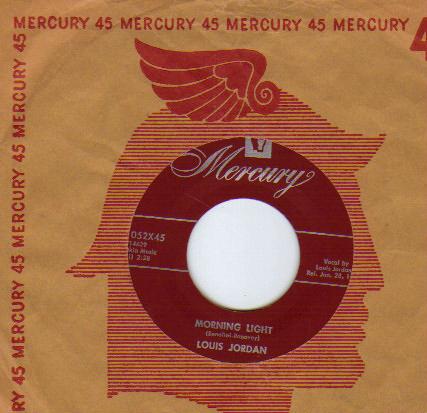 LOUIS JORDAN - Rock Doc / Morning Light - 7inch (SP)