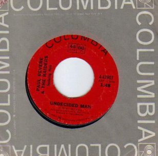 PAUL REVERE AND THE RAIDERS FEATURING MARK - Undecided man / Good thing - 45T (SP 2 titres)
