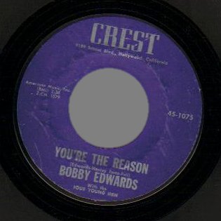 BOBBY EDWARDS - You're the reason / I'm A fool for loving you - 45T (SP 2 titres)
