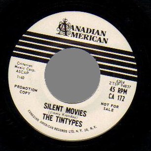THE TINTYPES - Silent Movies / na (blank flip) - 45T (SP 2 titres)