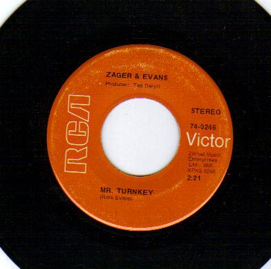 Zager & Evans 7"
