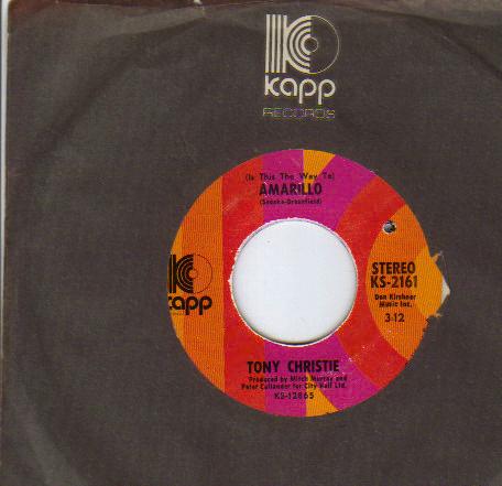 TONY CHRISTIE - Amarillo / Love is a friend of mine - 45T (SP 2 titres)