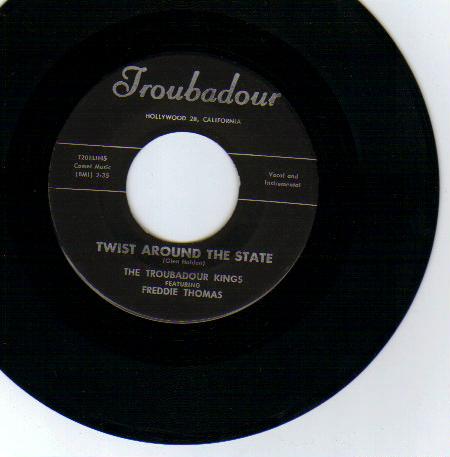 THE TROUBADOUR KINGS - Twist Around The State / Night Train - 45T (SP 2 titres)