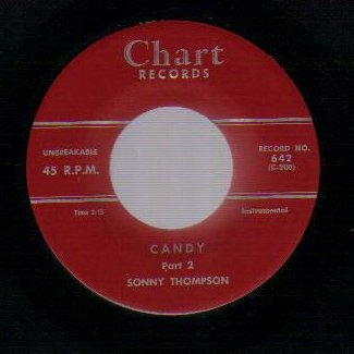 SONNY THOMPSON - Candy Part 1 b/w Part 2 - 7inch (SP)