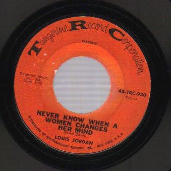 LOUIS JORDAN - Hardhead / Never Know When A Woman Changes Her Mind - 7inch (SP)