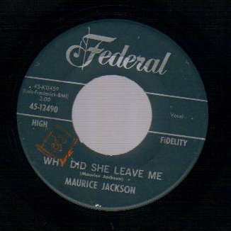 MAURICE JACKSON - Never Meant To Be Mine / Why Did She Leave Me - 45T (SP 2 titres)