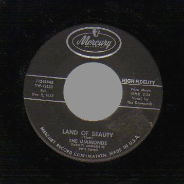 THE DIAMONDS - Land Of Beauty / The Stroll - 45T (SP 2 titres)