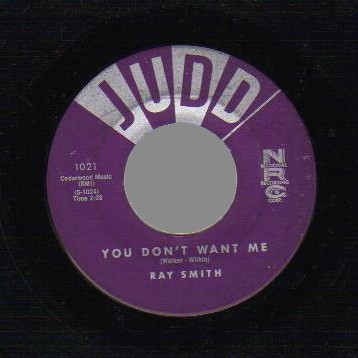 RAY SMITH - Blonde Hair Blue Eyes / You Don't Want Me - 45T (SP 2 titres)