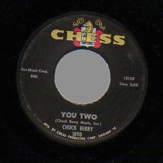 Chuck Berry - No Particular Place To Go / You Too