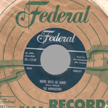 The Midnighters Work With Me Annie / Until I Die 45RPM