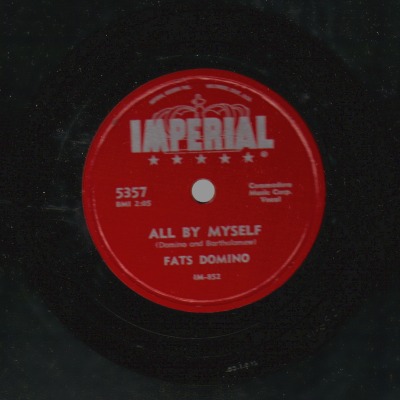 FATS DOMINO - All By Myself / Troubles Of My Own - 78T