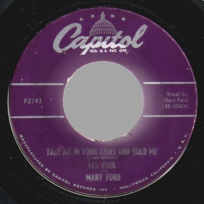 Les Paul And Mary Ford Meet Mr. Callaghan / Take Me In Yours And Hold Me 45RPM