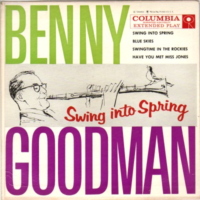 Benny Goodman - Swing Into Spring + 3