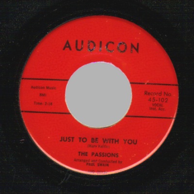 THE PASSIONS - Just To Be With You / Oh Melancholy Me - 45T (SP 2 titres)