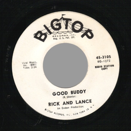 RICK & LANCE - Good Buddy / Where The Four Winds Blow - 45T (SP 2 titres)