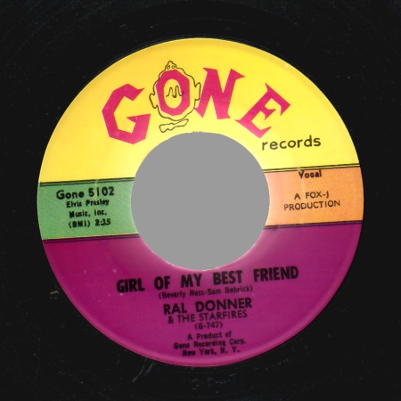 RAL DONNER - Girl Of My Best Friend / It's Been A Long Long Time - 45T (SP 2 titres)