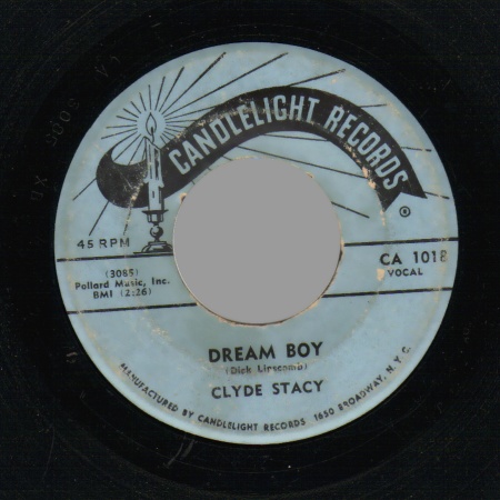 CLYDE STACY & THE NITECAPS - Dream Boy / A Broken Heart - 45T (SP 2 titres)