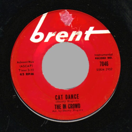 THE IN CROWD - Cat Dance / Grapevine - 45T (SP 2 titres)