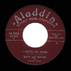 GENE AND EUNICE - I Gotta Go Home / Have You Changed Your Mind - 7inch (SP)
