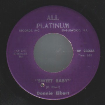 DONNIE ELBERT - Sweet Baby / I Can't Get Over Losing You - 45T (SP 2 titres)
