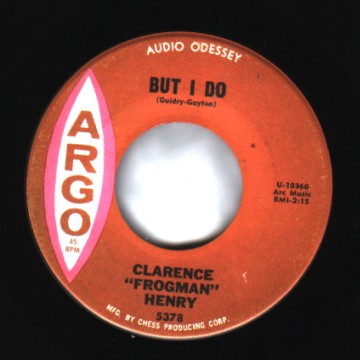 CLARENCE FROGMAN HENRY - Just me and my baby / But I Do - 7inch (SP)