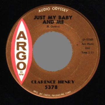 CLARENCE HENRY - Just My Baby And Me / I Don't Know Why - 7inch (SP)