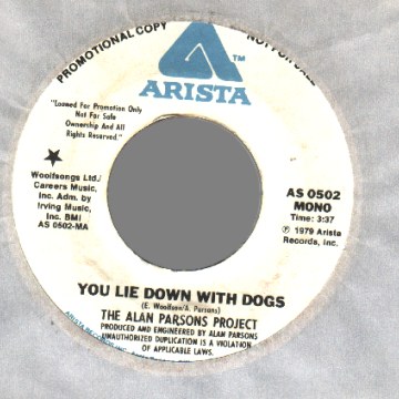 ALAN PARSONS PROJECT - You lie down with dogs mono / stereo - 45T (SP 2 titres)