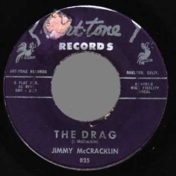 JIMMY MCCRACKLIN - The drag / just got to know - 45T (SP 2 titres)