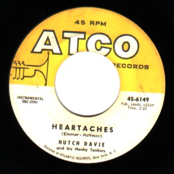 HUTCH DAVIE & HIS HONKY TONKERS - Sweet Georgia Brown / Heartaches - 45T (SP 2 titres)