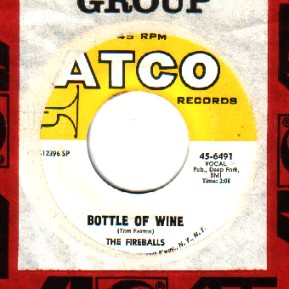 THE FIREBALLS - Can't You See I'm Tryin' / Bottle Of Wine - 45T (SP 2 titres)