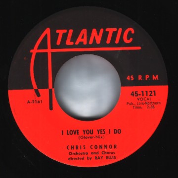 CHRIS CONNOR - I love you, yes I do / Time Out For Tears - 7inch (SP)