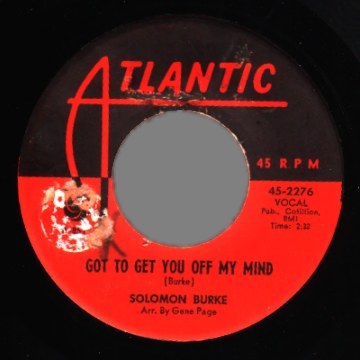 SOLOMON BURKE - Got To Get You Off My Mind / Peepin' - 45T (SP 2 titres)
