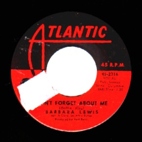 BARBARA LEWIS - Don't Forget About Me / It's Magic - 45T (SP 2 titres)