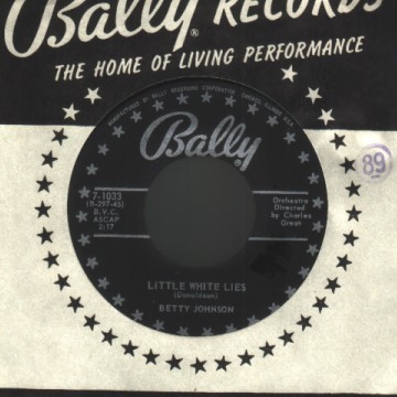 BETTY JOHNSON - Little White Lies / 1492 - 45T (SP 2 titres)