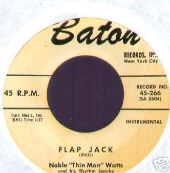 NOBLE 'THIN MAN' WATTS - Hot Tamales / Flap Jack - 7inch (SP)