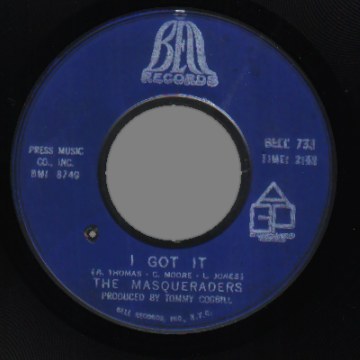 THE MASQUERADERS - I Ain't Got To Love Nobody Else / I Got It - 45T (SP 2 titres)