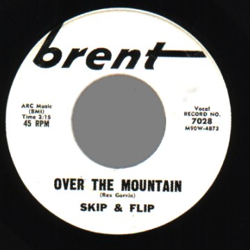 SKIP & FLIP - One More Drink For Julie / Over the Mountain - 45T (SP 2 titres)