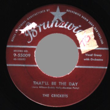 Crickets With Buddy Holly - That'll Be The Day / I'm Lookin' For Someone To Love