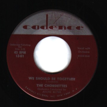 THE CHORDETTES - We Should Be Together / No Other Arms No Other Lips - 45T (SP 2 titres)