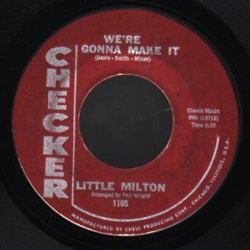 LITTLE MILTON - Can't Hold Back The Tears / We're Gonna Make It - 45T (SP 2 titres)